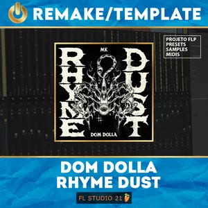 Imagem de capa para o Curso online Dom Dolla - Rhyme Dust [FL Studio Template]