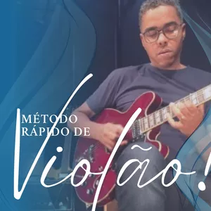 Imagem de capa para o Curso online Método Rápido de Violão