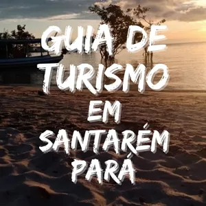Imagem de capa para o Ebook Turismo em Santarém Pará