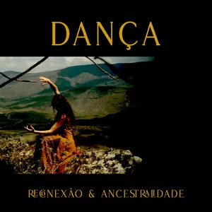 Imagem de capa para o Curso online Dança, Reconexão e Ancestralidade