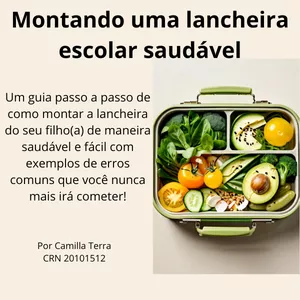 Imagem de capa para o Ebook Pare de errar na hora de montar a lancheira escolar!
