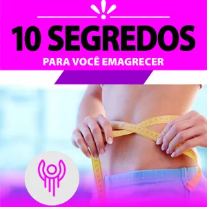 Imagem de capa para o Ebook 10 Segredos Para Emagrecer