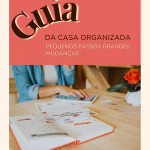 Imagem de capa para o Ebook Guia da casa Oganizada