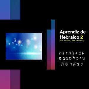 Aprendiz de Hebraico 2