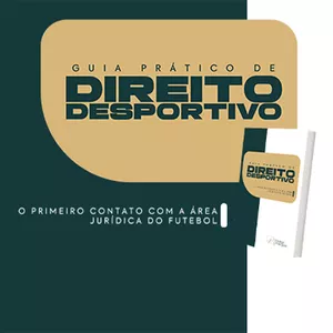 Imagem de capa para o Ebook Ebook Guia Prático de Direito Desportivo