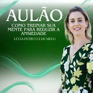Imagem de capa para o Curso online Como treinar sua mente para reduzir a ansiedade