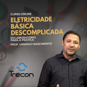 Imagem de capa para o Curso online Eletricidade Básica Descomplicada: Do Laboratório para a Prática