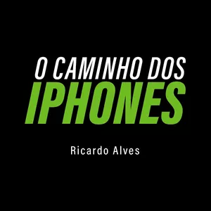 Imagem de capa para o Curso online O Caminho dos Iphones - Ricardo Alves