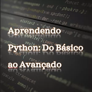 Imagem de capa para o Ebook Aprendendo Python: Do Básico ao Avançado 