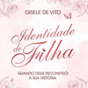 Imagem de capa para o Curso online Identidade de Filha