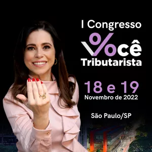 Imagem de capa para o Evento presencial I Congresso Você Tributarista
