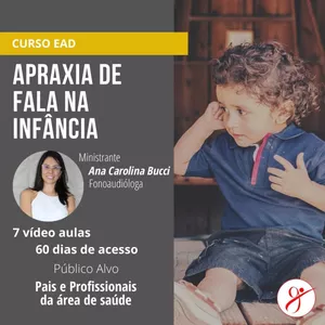 Imagem do curso Apraxia de Fala na Infância