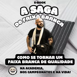 Imagem de capa para o Ebook A SAGA DO FAIXA BRANCA