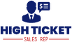High Ticket Sales Rep