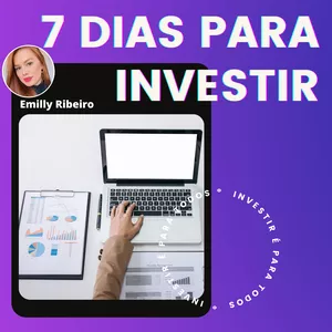 Imagem de capa para o Curso online 7 DIAS PARA INVESTIR 
