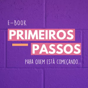 Imagem de capa para o Ebook E-book Primeiros Passos