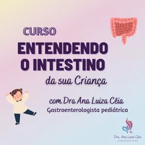 Imagem de capa para o Curso online Entendendo o intestino da sua criança