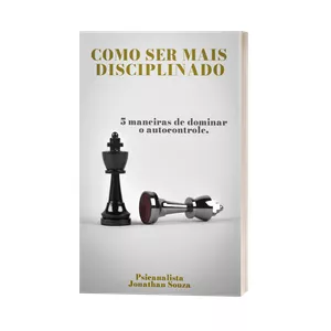 Imagem de capa para o Ebook Como Ser Mais Disciplinado 5 maneiras de dominar o autocontrole