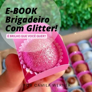 Imagem de capa para o Ebook E-Book Brigadeiro com Glitter