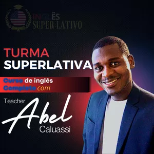 Imagem do curso Inglês SUPERLATIVO com Abel Caluassi