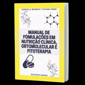 Imagem de capa para o Ebook Manual de Formulações em Nutrição Clínica, Ortomolecular e Fitoterapia
