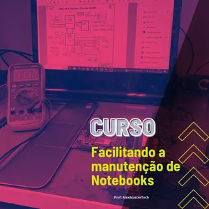 Imagem de capa para o Curso online Facilitando a Manutenção de Notebooks