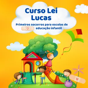 Imagem de capa para o Curso online Curso Lei Lucas - primeiros socorros: cuidar e proteger