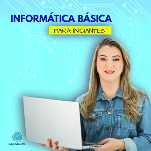 Imagem de capa para o Curso online INFORMÁTICA BÁSICA PARA INICIANTES