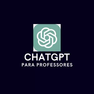 Imagem de capa para o Curso online ChatGPT para professores: facilitando a preparação de aulas