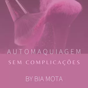 Imagem de capa para o Curso online AUTOMAQUIAGEM SEM COMPLICAÇÕES 