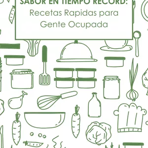 Imagen de portada para Ebook SABOR EN TIEMPO RECORD: Recetas rapidas para gente ocupada