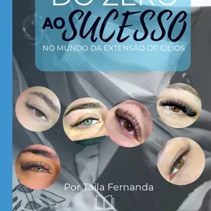Imagem de capa para o Curso online Do Zero ao Sucesso no Mundo da Extensão de Cílios + Curso com Certificado