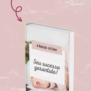 Imagem de capa para o Ebook REDAÇÃO DO ENEM. SEU SUCESSO GARANTIDO!