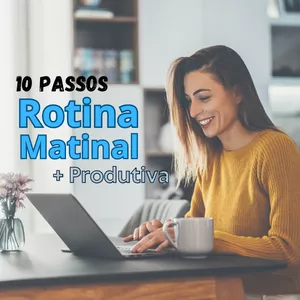 Imagem de capa para o Ebook 10 Passos para uma Rotina Matinal Mais Produtiva