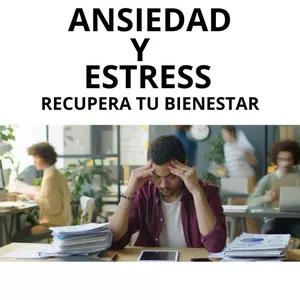 Imagen de portada para Curso online CURSO  ANSIEDAD Y ESTRESS