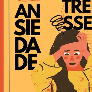 Imagem de capa para o Ebook Ansiedade e Estresse