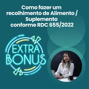 Imagem do curso Recolhimento de alimentos e suplementos alimentares conforme RDC 655/2022