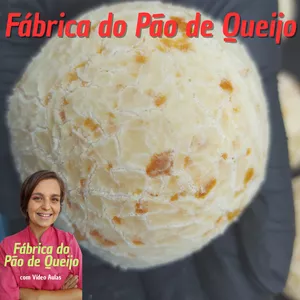 Imagem de capa para o Curso online FÁBRICA DO PÃO DE QUEIJO