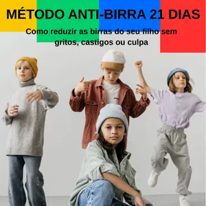 Imagem de capa para o Ebook Acabe com as Birras Sem Gritar em Apenas 21 Dias