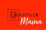 Unstuck Mama