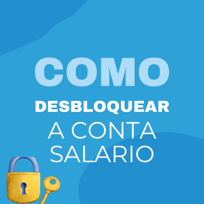 Imagem do curso Como desbloquear sua conta salário