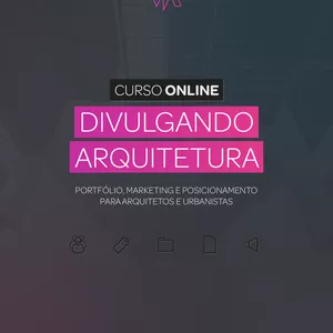 Imagem de capa para o Curso online Divulgando Arquitetura