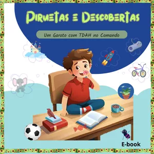 Imagem de capa para o Ebook Descobrindo o que é o TDAH