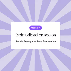 Imagen de portada para Curso online Espiritualidad en Acción - Módulo 4
