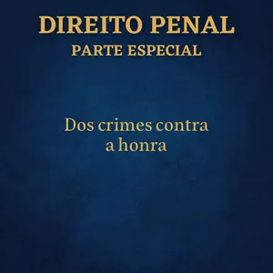 Imagem de capa para o Ebook E-book - Direito Penal: Crimes contra a honra