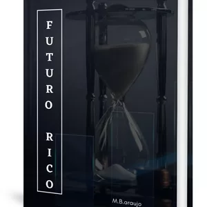 Imagem de capa para o Ebook Futuro rico