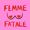 Femme Fatale Gals