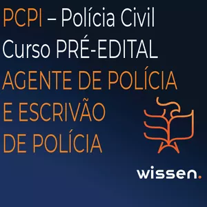 Imagem do curso PCPI – Polícia Civil do Piauí – Agente e Escrivão de Polícia – Pré-Edital