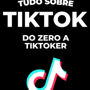 Imagem do curso TUDO SOBRE TIKTOKER DO ZERO A TIKTOKER 