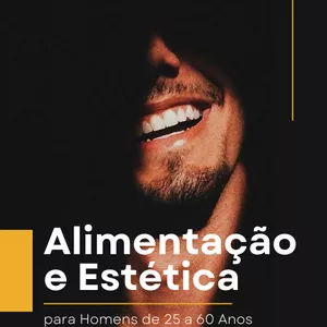 Imagem de capa para o Ebook Guia Completo Para Saúde Masculina dos 25 aos 60 anos - Estética e Performance